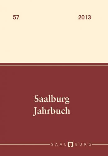 Saalburg Jahrbuch / Saalburg Jahrbuch Band 57, 2013 