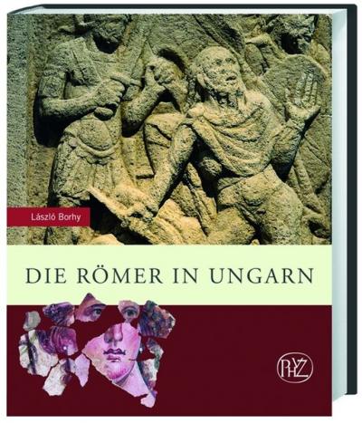 Die Römer in Ungarn 
