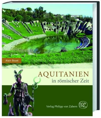 Aquitanien in römischer Zeit 
