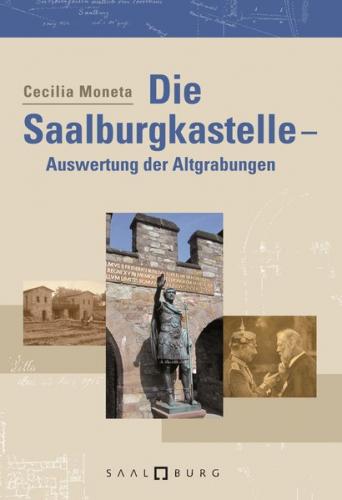 Die Saalburgkastelle 