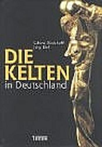 Die Kelten in Deutschland 