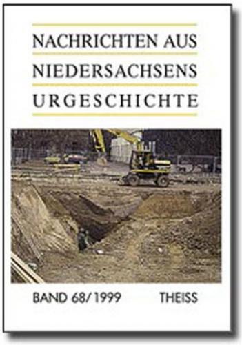 Nachrichten aus Niedersachsens Urgeschichte 