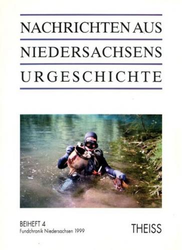 Nachrichten aus Niedersachsens Urgeschichte 