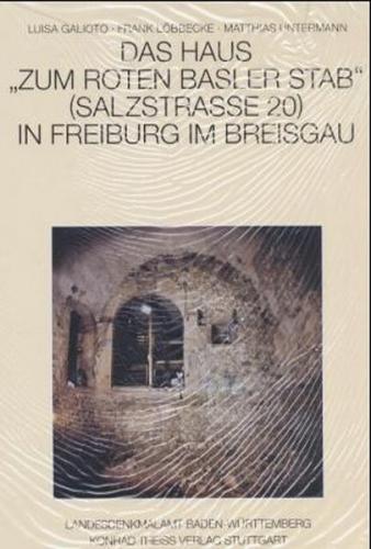 Das Haus "Zum roten Basler Stab" (Salzstrasse 20) in Freiburg im Breisgau 