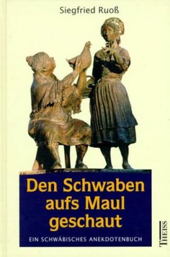 Den Schwaben auf's Maul geschaut 