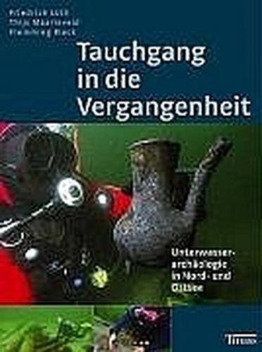 Tauchgang in die Vergangenheit 