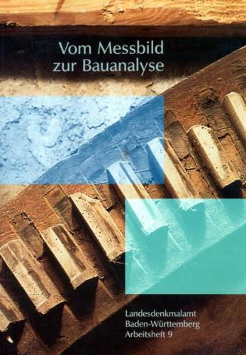 Vom Messbild zur Bauanalyse 