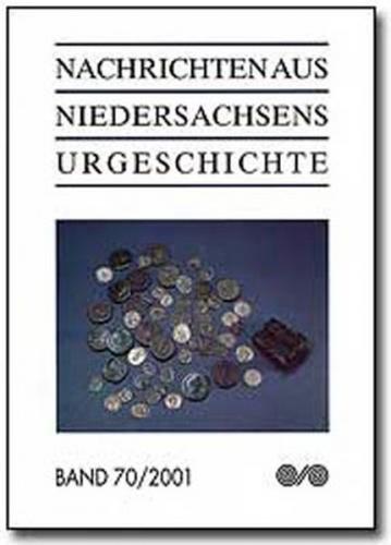 Nachrichten aus Niedersachsens Urgeschichte 