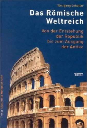 Das Römische Weltreich 