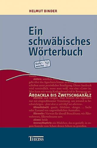 Ein schwäbisches Wörterbuch 