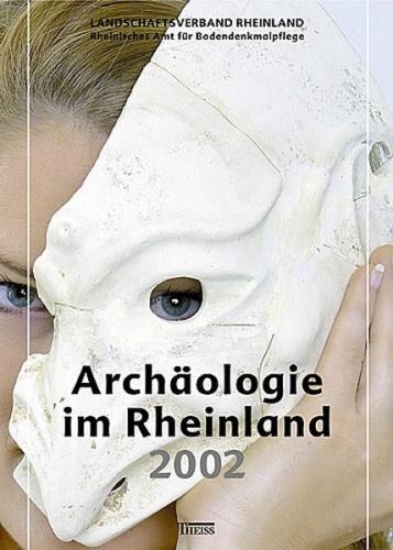 Archäologie im Rheinland 