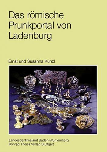 Das römische Prunkportal von Ladenburg 