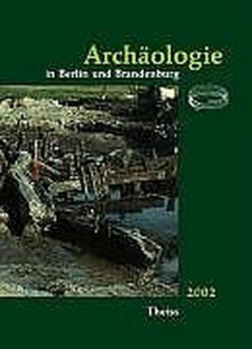 Archäologie in Berlin und Brandenburg 