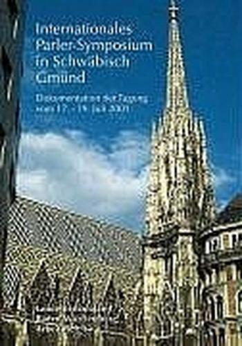 Parlerbauten - Architektur, Skulptur, Restaurierung 