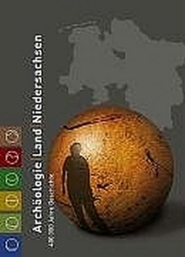 Archäologie Land Niedersachsen 