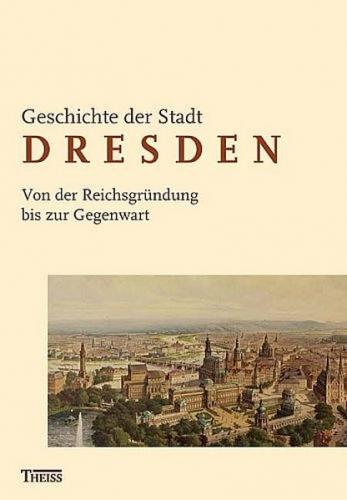 Geschichte der Stadt Dresden / Geschichte der Stadt Dresden 