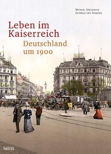 Leben im Kaiserreich 