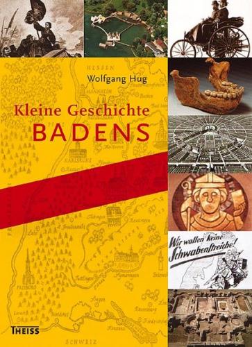 Kleine Geschichte Badens 