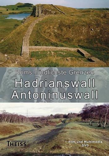 Roms nördlichste Grenzen: Hadrianswall und Antoninuswall (Audio-Mp3) 