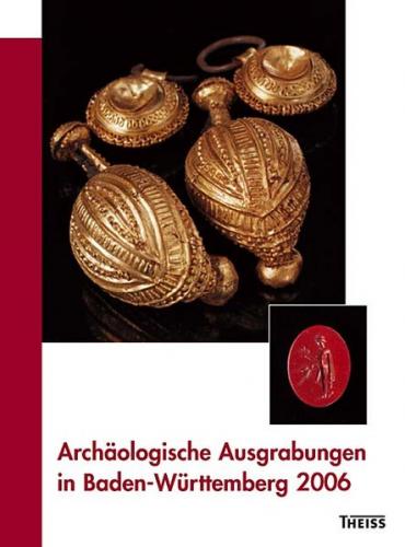 Archäologische Ausgrabungen in Baden-Württemberg 