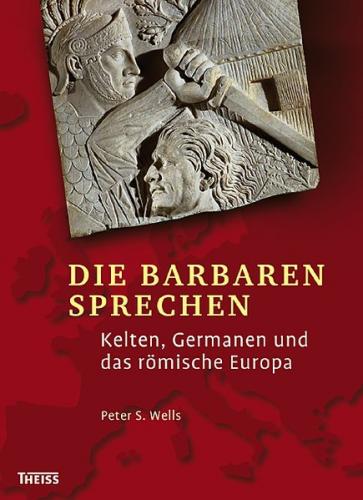 Die Barbaren sprechen 