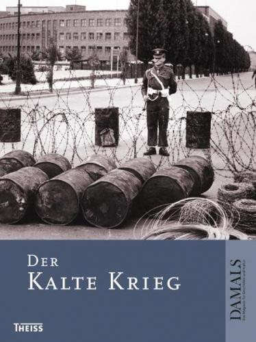 Der Kalte Krieg 