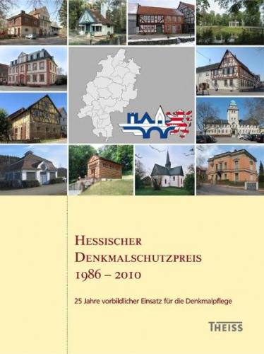 Hessischer Denkmalschutzpreis 1986 – 2010 