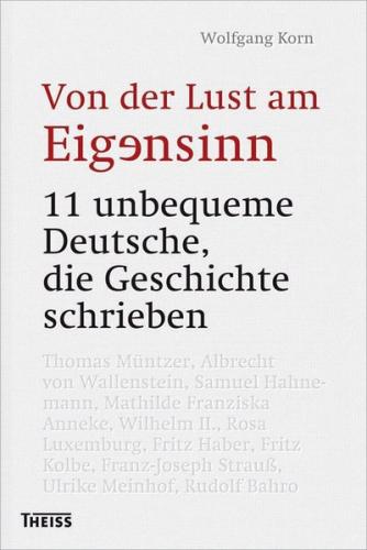 Von der Lust am Eigensinn 