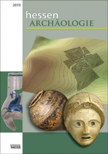 hessenARCHÄOLOGIE 2010 