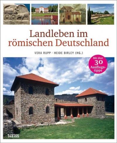 Landleben im römischen Deutschland 