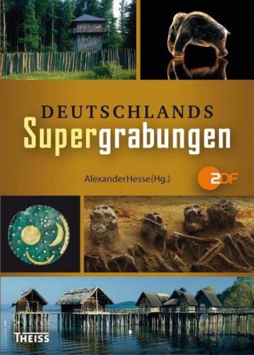 Deutschlands Supergrabungen 