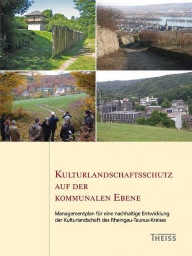 Kulturlandschaftsschutz auf der kommunalen Ebene 
