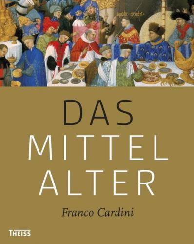 Das Mittelalter 