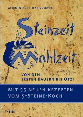 Steinzeit-Mahlzeit 