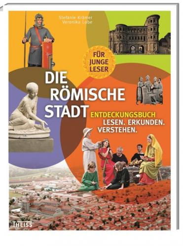 Die römische Stadt 