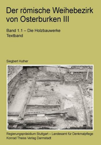 Der römische Weihebezirk von Osterburken III 