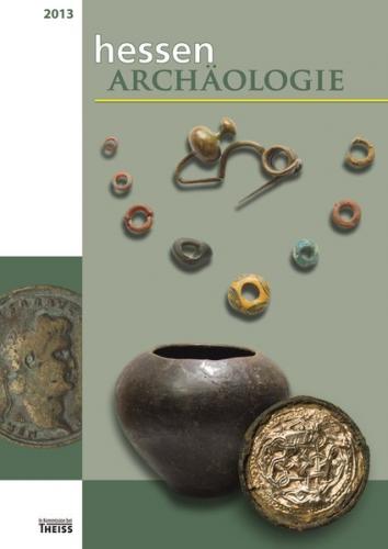 hessenARCHÄOLOGIE 2013 