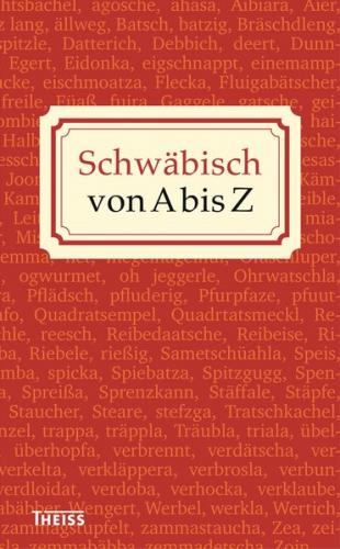 Schwäbisch von A bis Z 