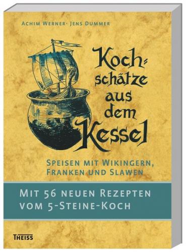 Kochschätze aus dem Kessel 