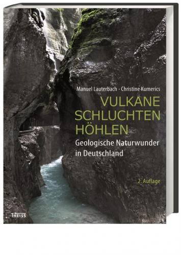 Vulkane, Schluchten, Höhlen 