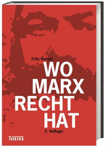 Wo Marx Recht hat 