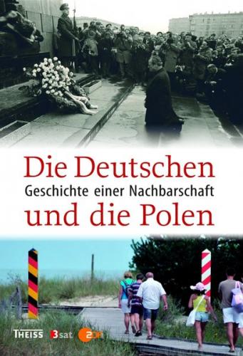 Die Deutschen und die Polen 