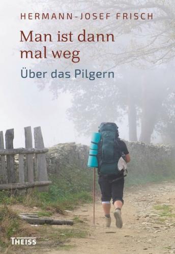 Man ist dann mal weg 