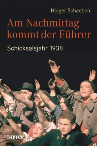 Am Nachmittag kommt der Führer 