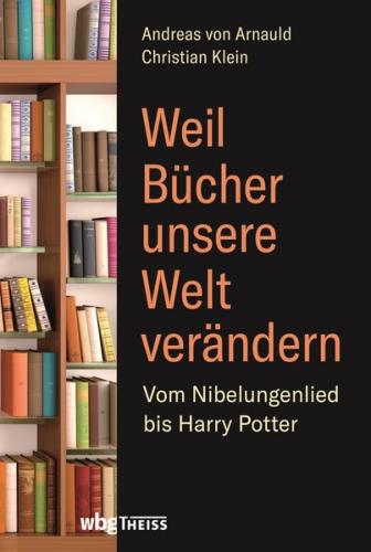 Weil Bücher unsere Welt verändern 