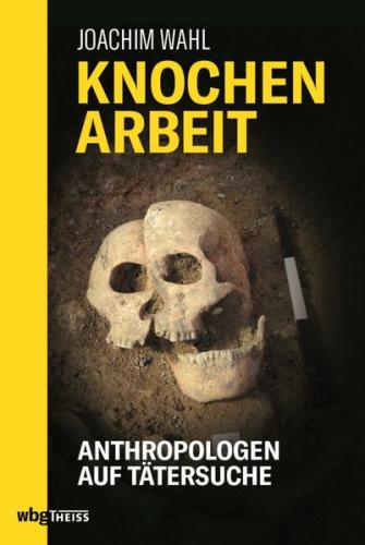 Knochenarbeit 