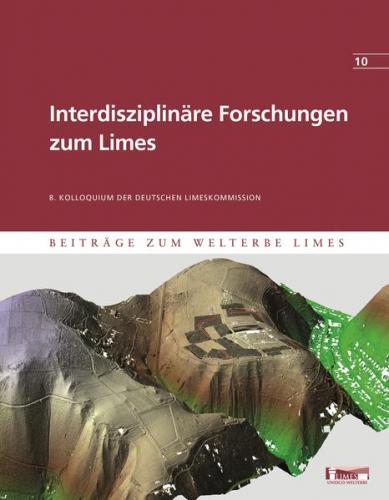 Interdisziplinäre Forschungen zum Limes 
