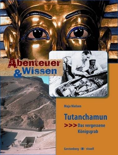 Tutanchamun - Das vergessene  Königsgrab 