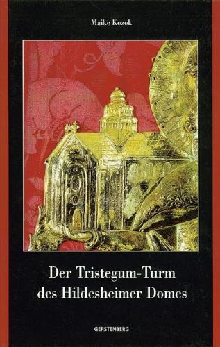 Der Tristegum-Turm des Hildesheimer Domes 
