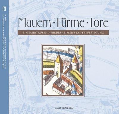 Mauern, Türme, Tore 